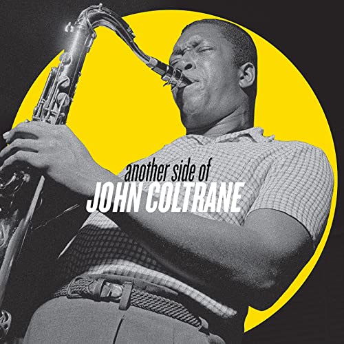 John Coltrane - Another Side Of John Coltrane (2021)