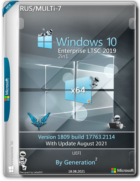 Windows 10 Enterprise LTSC x64 17763.2114 August 2021 by Generation2 (RUS/MULTi-7)