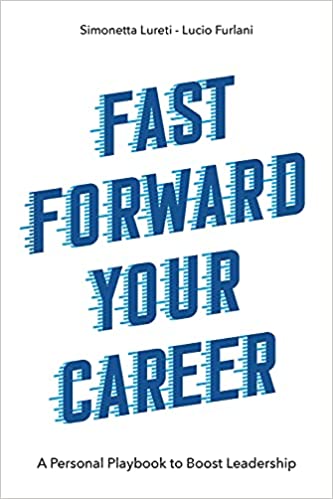 Fast Forward Your Career A Personal Playbook to Boost Leadership
