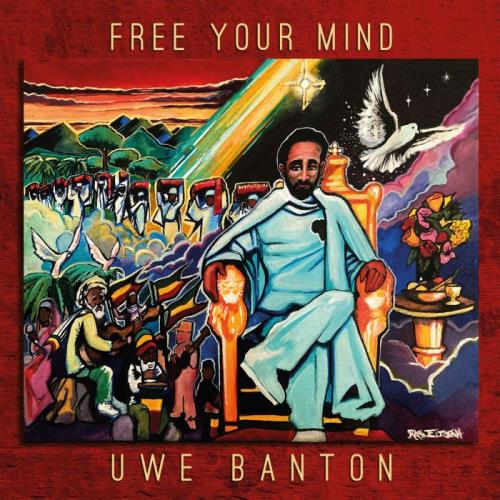 Uwe Banton - Free Your Mind (2021)