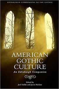 American Gothic Culture An Edinburgh Companion