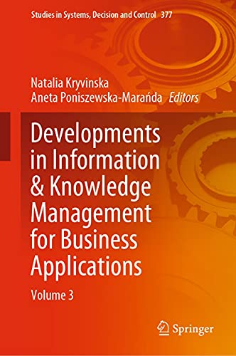 Developments in Information & Knowledge Management for Business Applications: Volume 3