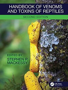 Handbook of Venoms and Toxins of Reptiles, 2nd Edition