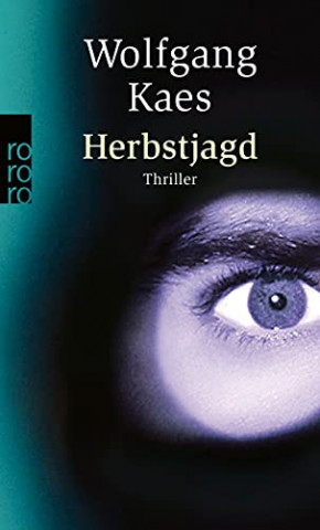 Cover: Kaes, Wolfgang - Herbstjagd