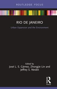 Rio De Janeiro Urban Expansion and the Environment