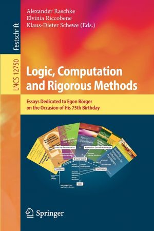 Logic, Computation and Rigorous Methods