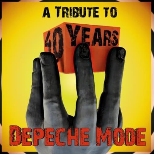 A Tribute To 40 Years Depeche Mode (2021)