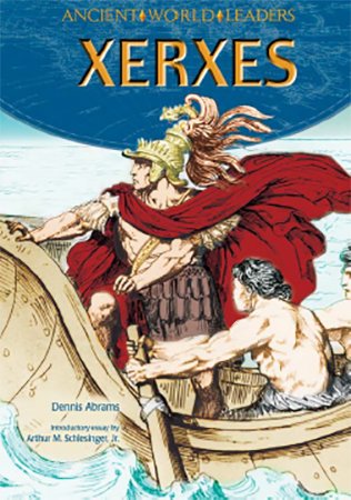 Xerxes by Dennis Abrams