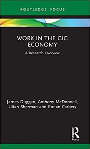 Work in the Gig Economy: A Research Overview
