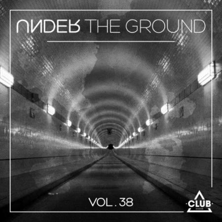 Under The Ground, Vol. 38 (2021)