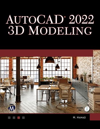 AutoCAD 2022 3D Modeling (True PDF + companion files)