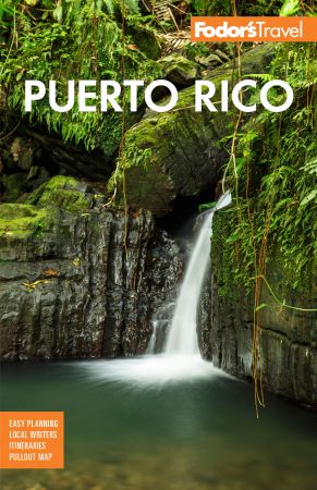 Fodor's Puerto Rico (Full color Travel Guide), 10th Edition