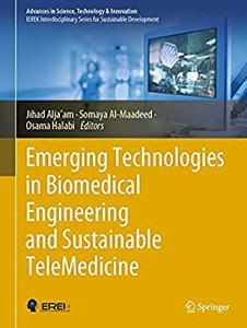 Emerging Technologies in Biomedical Engineering and Sustainable TeleMedicine
