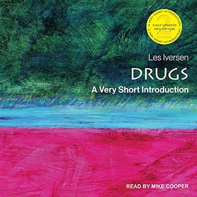 Drugs, 2nd Edition: A Very Short Introduction [Audiobook]
