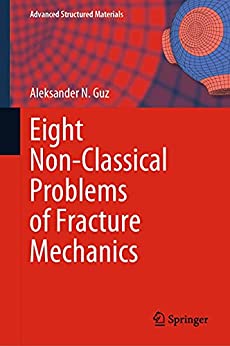 Eight Non Classical Problems of Fracture Mechanics