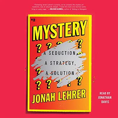 Mystery A Seduction, a Strategy, a Solution [Audiobook]