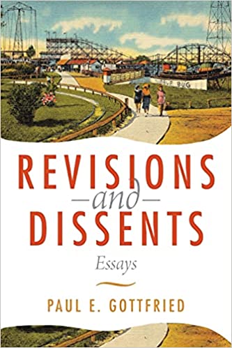 Revisions and Dissents: Essays