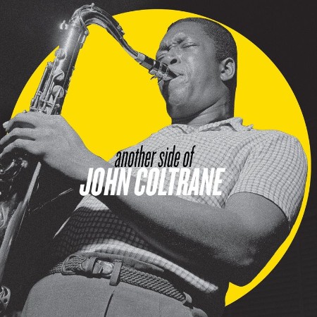 John Coltrane   Another Side Of John Coltrane (2021)