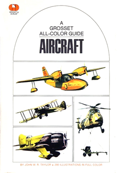Aircraft (A Grosset all-Color Guide)