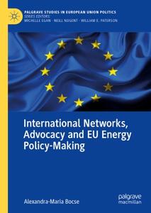 International Networks, Advocacy and EU Energy Policy-Making