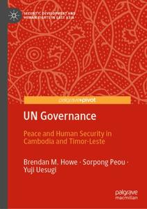UN Governance Peace and Human Security in Cambodia and Timor-Leste