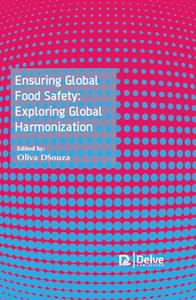 Ensuring Global Food Safety  Exploring Global Harmonization