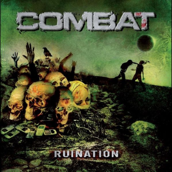 Combat - Ruination (2007) (LOSSLESS)