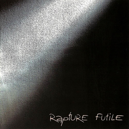 Rapture - Futile (1999) Lossless+mp3