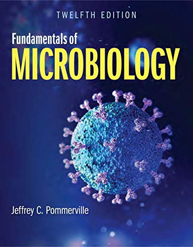 Fundamentals of Microbiology, 12th Edition