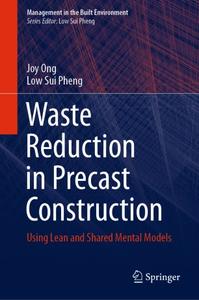 Waste Reduction in Precast Construction Using Lean and Shared Mental Models