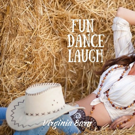 Virginia Barn - Fun, Dance, Laugh (2021) 