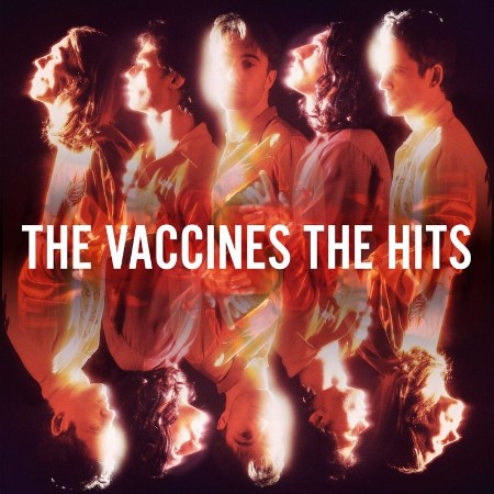 The Vaccines   The Hits (2021)