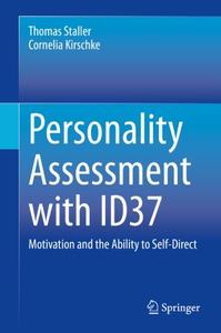 Personality Assessment with ID37 Motivation and the Ability to Self-Direct