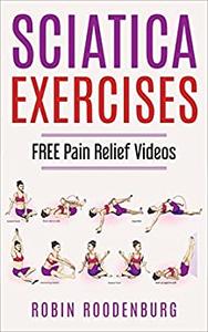 Sciatica  20 Easy & Effective Stretching Exercises To Relieve Sciatica And Become Pain Free