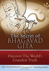 The Secret of Bhagavad Gita