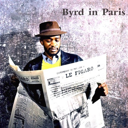 Donald Byrd   Byrd In Paris (Remastered) (2021)