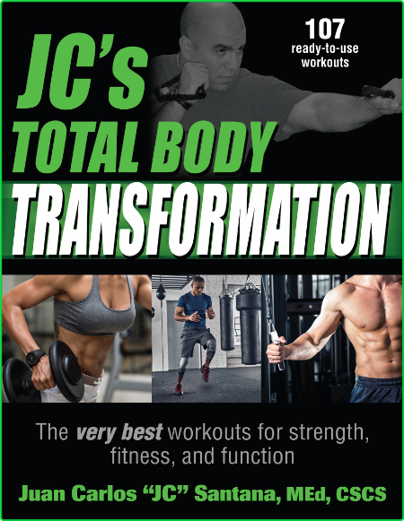 Total Body Transformation The Very Best Workouts For Strength Fitness And Function A4e5379b931fab497397714461fce5ab