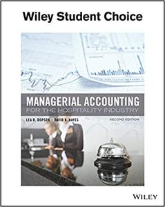 Managerial Accounting for the Hospitality Industry 2e