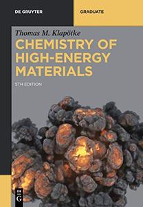 Chemistry of High-energy Materials, 5th edition
