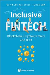 Inclusive Fintech  Blockchain, Cryptocurrency and Ico