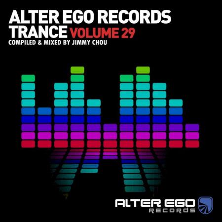 Alter Ego Trance, Vol. 29 (Mixed By Jimmy Chou) (2021)
