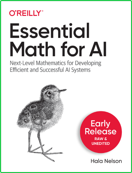 Essential Math for AI 0e9e76bd74faa955b2994eef38e6c926