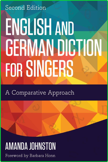 English and German Diction for Singers A Comparative Approach