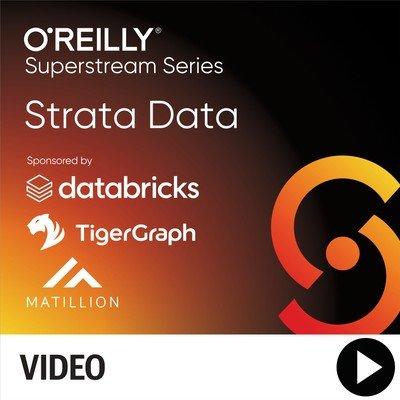 Strata Data Superstream Series: Data Warehouses, Data Lakes, and Data Lakehouses