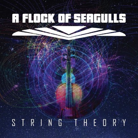 A Flock of Seagulls   String Theory (2021)