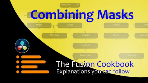 Skillshare - Combining Masks in DaVinci Resolve Fusion