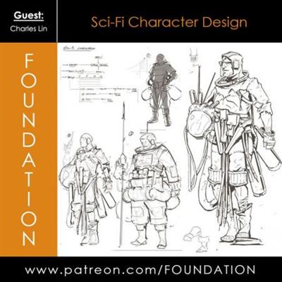Foundation Patreon   Sci Fi Character Design with Charles Lin