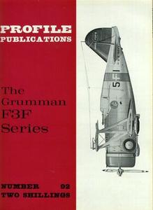 The Grumman F3F Series (Aircraft Profile Number 92)