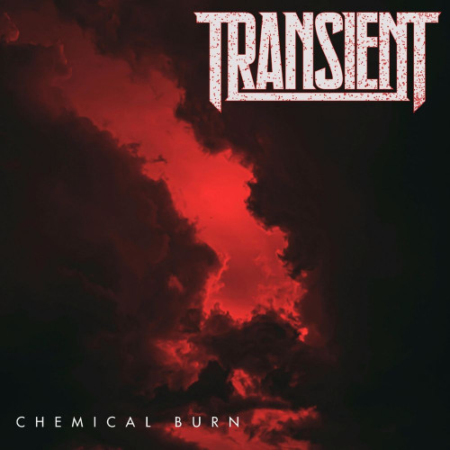Transient - No Light / Chemical Burn [Singles] (2021)
