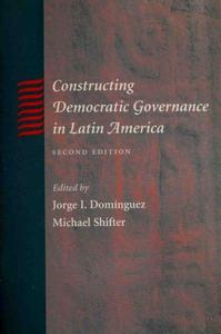 Constructing democratic governance in Latin America